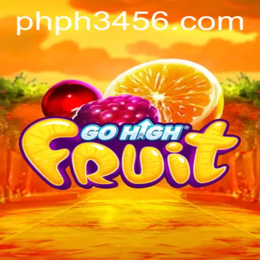 Discover the Excitement of GoHighFruit: Your Ultimate Guide
